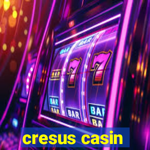 cresus casin