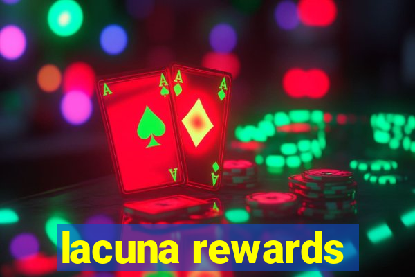 lacuna rewards