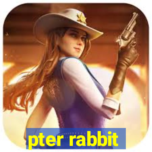 pter rabbit