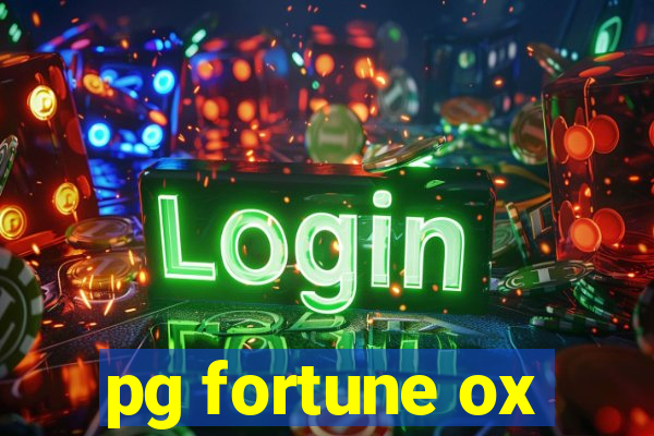 pg fortune ox