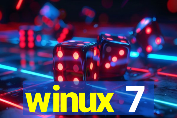 winux 7