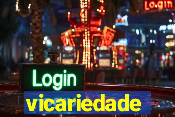 vicariedade