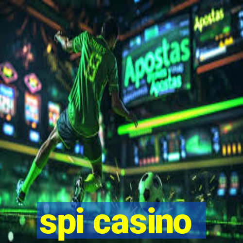 spi casino