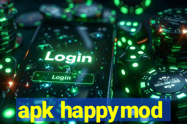 apk happymod