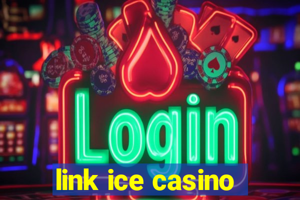 link ice casino