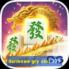 darmowe gry slot 777