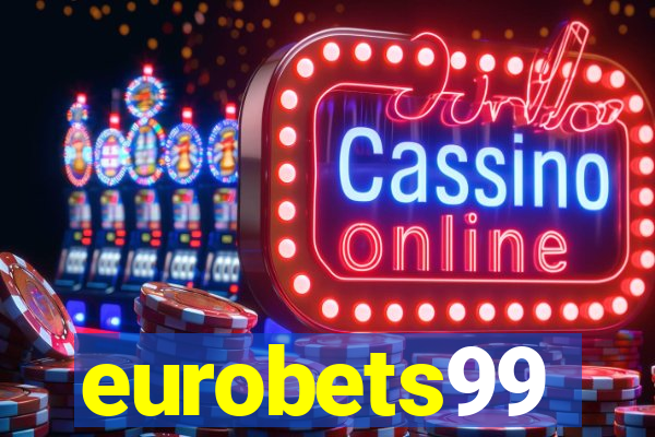 eurobets99