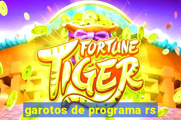 garotos de programa rs