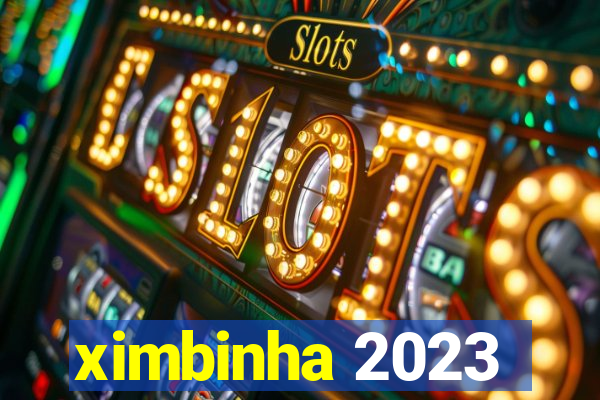 ximbinha 2023