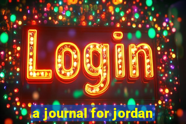 a journal for jordan