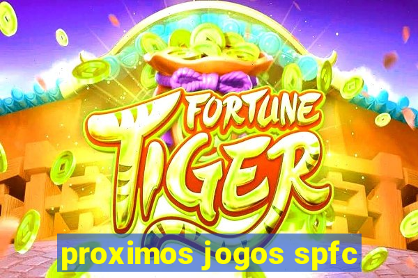 proximos jogos spfc