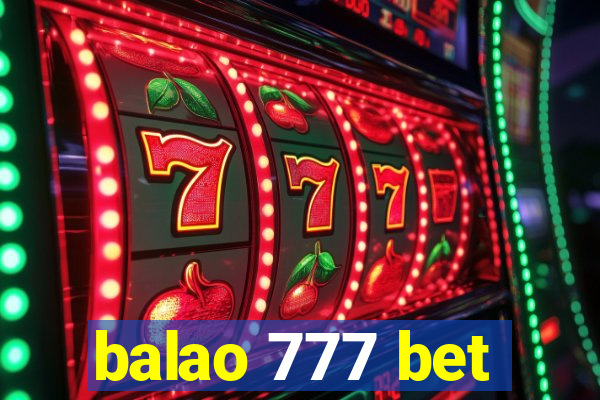 balao 777 bet