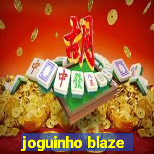 joguinho blaze