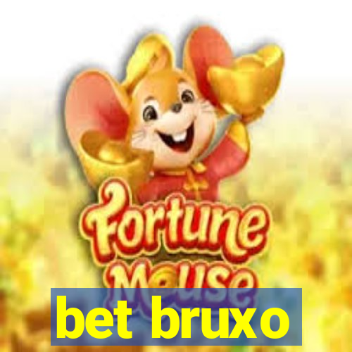 bet bruxo