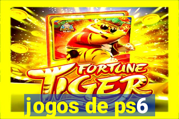 jogos de ps6