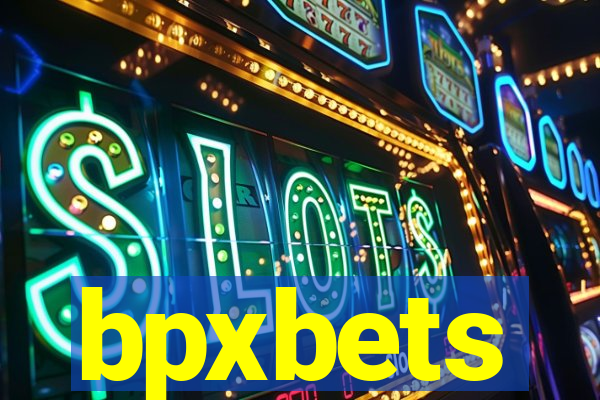 bpxbets