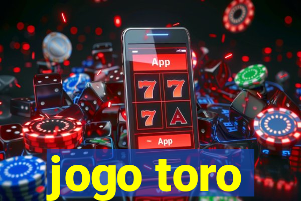 jogo toro