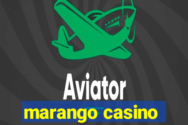 marango casino