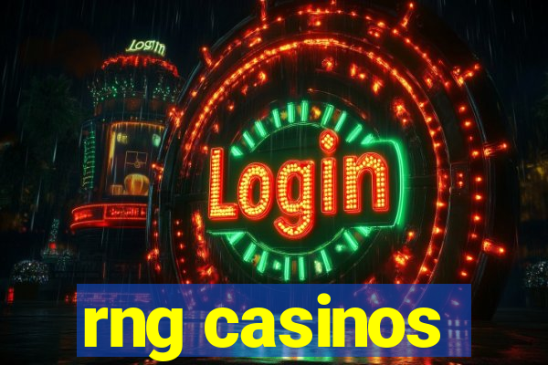 rng casinos