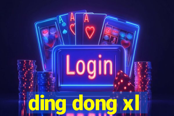 ding dong xl