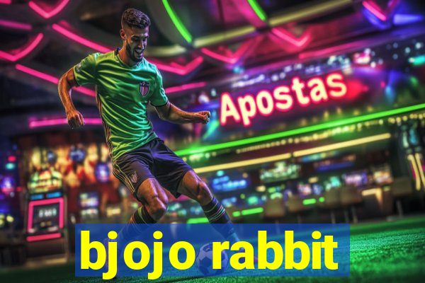 bjojo rabbit