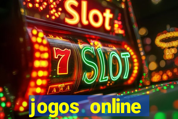 jogos online cassino ca?a níqueis