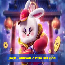 jack johnson estilo musical