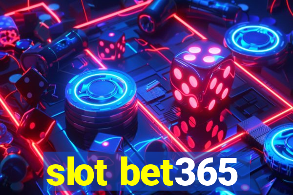 slot bet365