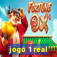 jogo 1 real