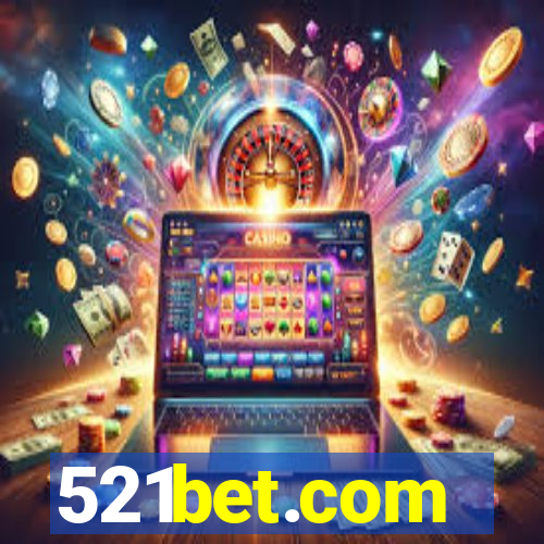 521bet.com