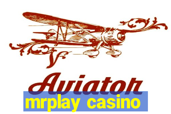 mrplay casino