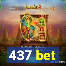 437 bet