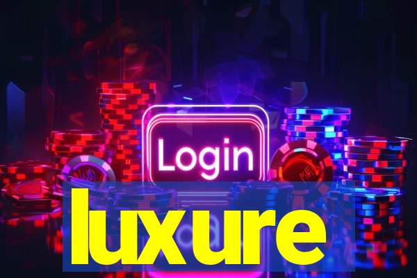 luxure