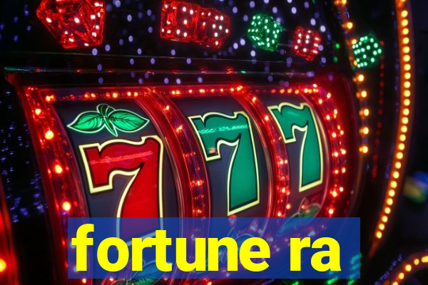 fortune ra