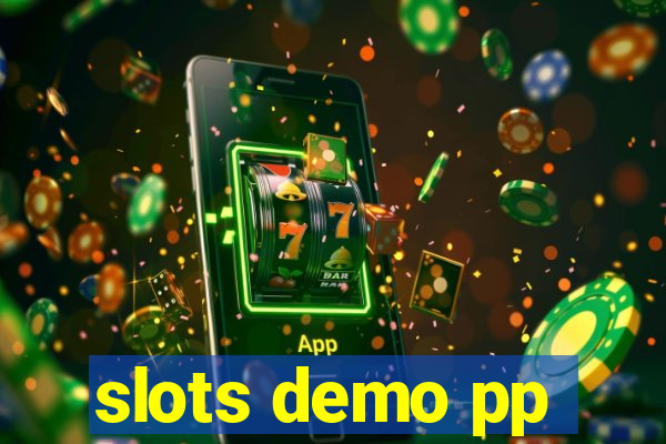 slots demo pp