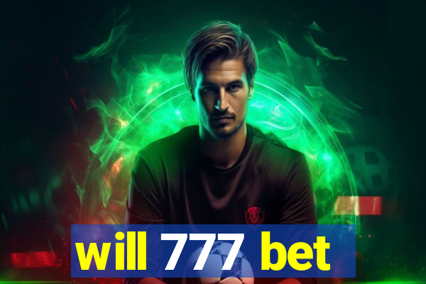 will 777 bet