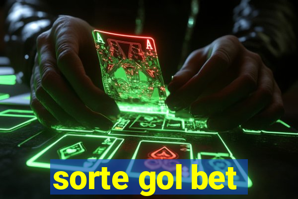 sorte gol bet