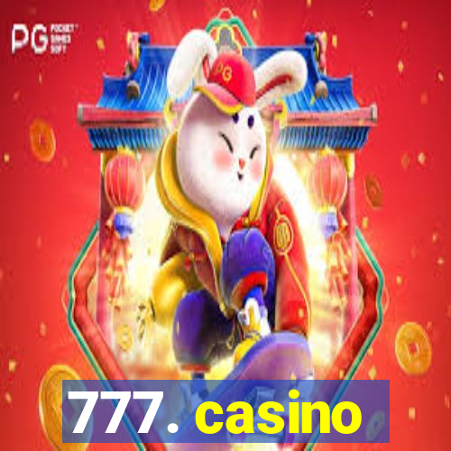 777. casino