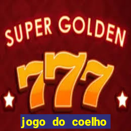 jogo do coelho esporte da sorte