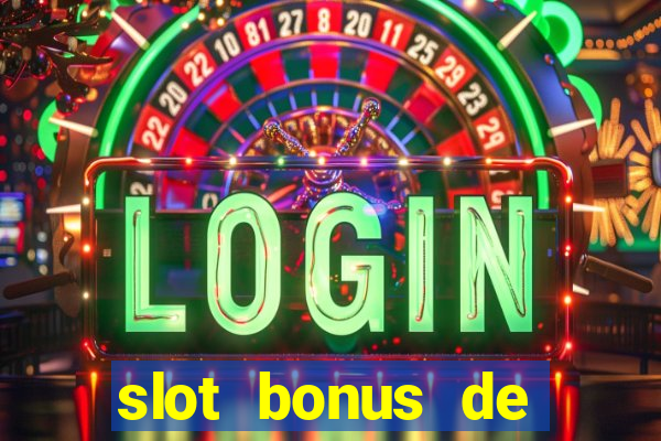 slot bonus de cadastro sem deposito