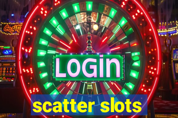 scatter slots