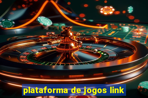 plataforma de jogos link