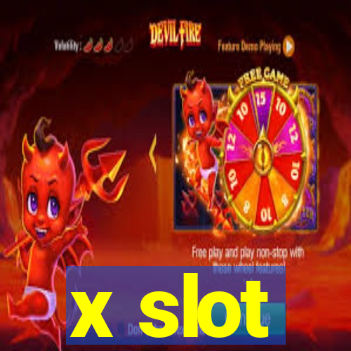 x slot