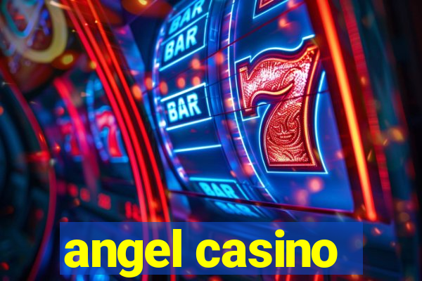 angel casino