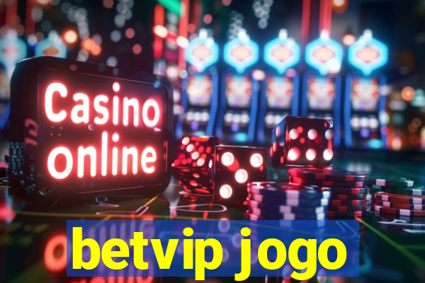 betvip jogo