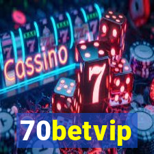 70betvip