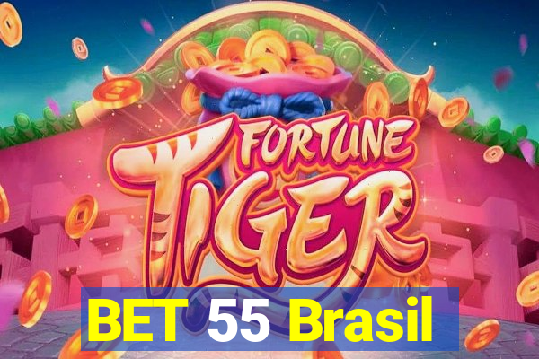 BET 55 Brasil