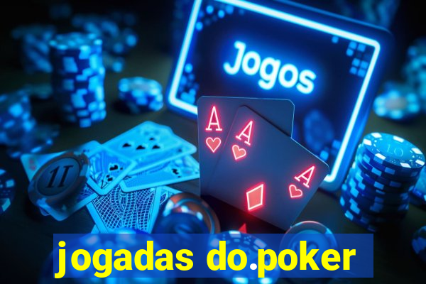 jogadas do.poker