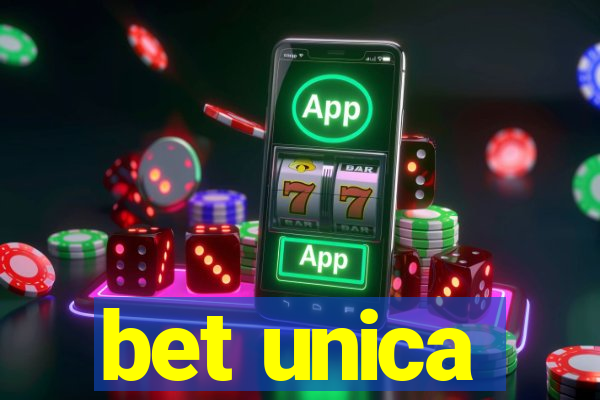 bet unica