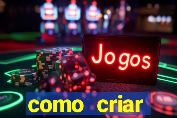 como criar plataforma de jogos do tigre